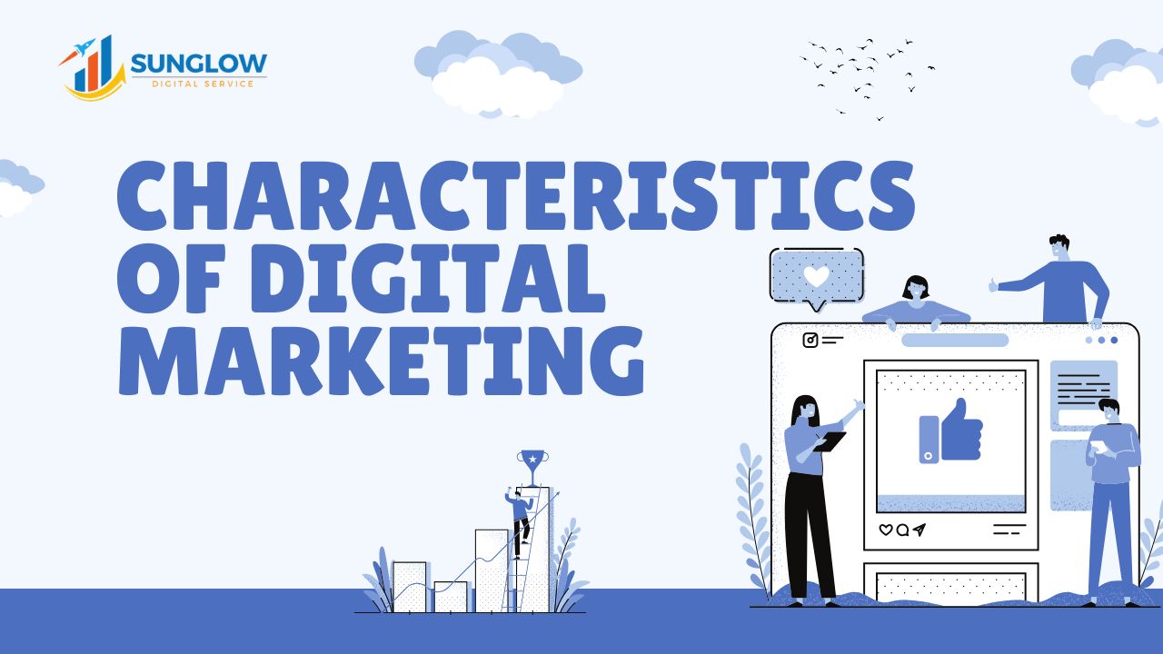 Characteristics-of-Digital-Marketing